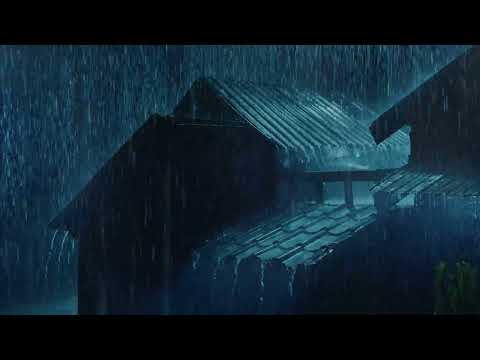 夜晚屋顶大雨＋强烈雷声有多治愈？沉浸式雨声助眠、放松、学习、冥想